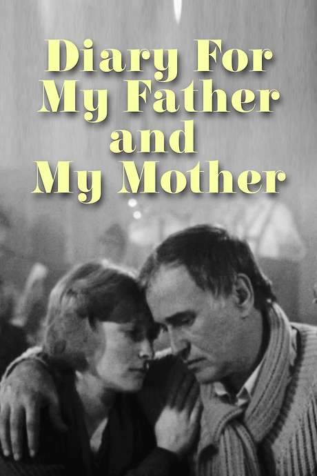 Diary for My Father and My Mother